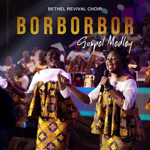 Borborbor Gospel Medley