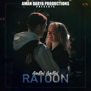Aadhi Aadhi Raaton (feat. Manhar K)