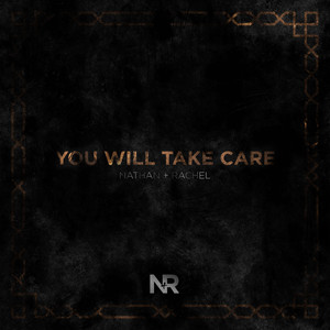 You Will Take Care