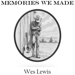 Memories We Made
