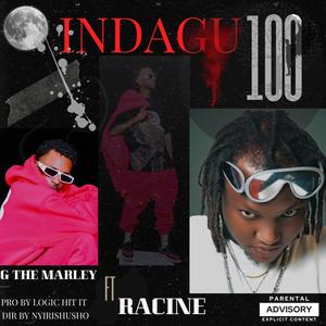 Indagu 100 (feat. Racine) [Explicit]