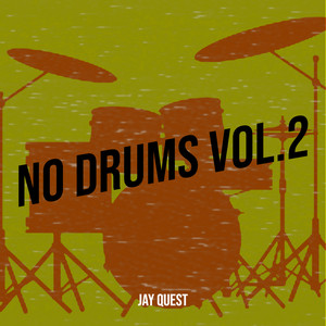 No Drums, Vol. 2