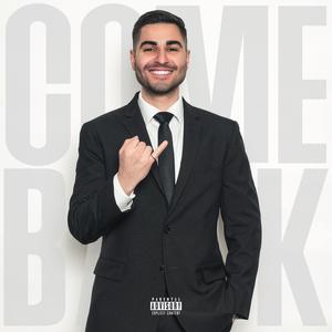 Come Back (Explicit)