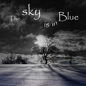 The Sky is in Blue