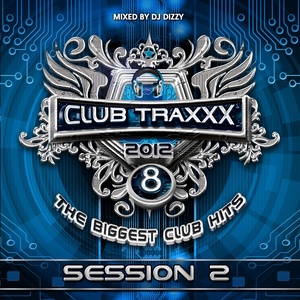 Club Traxxx, Vol. 8 (Session 2)