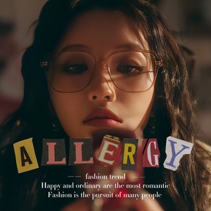 Allergy（中文填词向-好好爱自己）