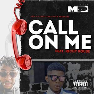 Call On Me (feat. Richy Rouse)