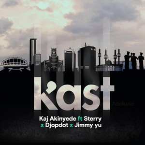 Kast (feat. Sterry, DJ Opdot & Jummy You)