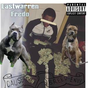 Cause They Breed Envy (Explicit)