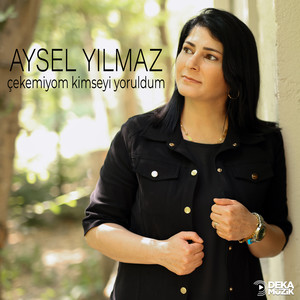 Çekemiyom Kimseyi Yoruldum