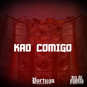 KAO COMIGO (Explicit)