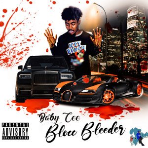 Blocc Bleeder (Explicit)