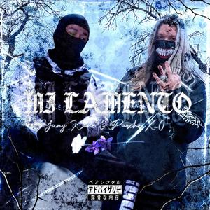 Mi Lamento (feat. Yung Kane & FineClass) [Explicit]