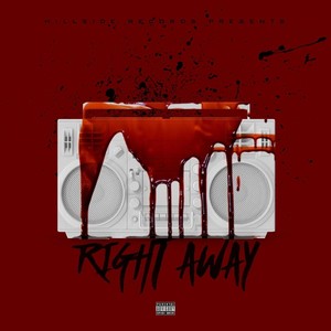 Right Away (Explicit)