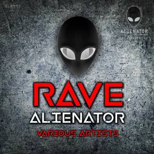 RAVE ALIENATOR