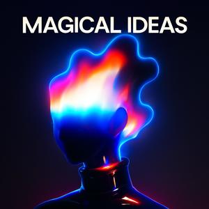 Magical Ideas (feat. Mas_Deejay)