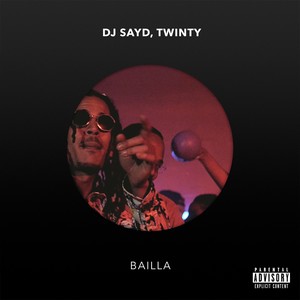 Bailla (Explicit)