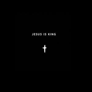 Jesus Is King (Radio Edit)