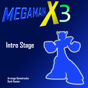 Intro Stage (Megaman X3)
