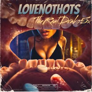 Love No Thots (feat. Luh Ray) (Explicit)