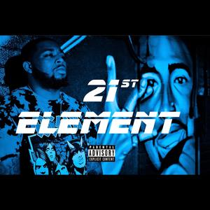 21st Element (Explicit)