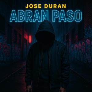 Abran Paso (feat. Jose Duran) (version 2025)