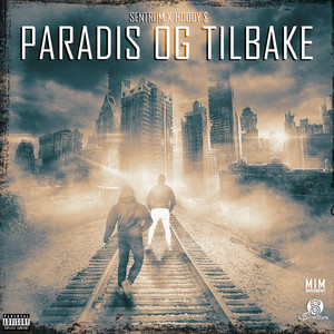 Paradis og Tilbake (Explicit)