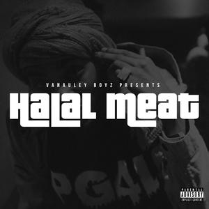 Halal Meat (Rabba) (feat. Vanauley Stacks) [Extended Version] [Explicit]