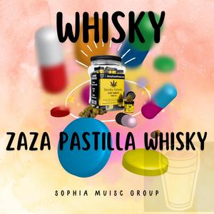 Whisky Zaza Pastilla (feat. Capsula El Rebelde) (Explicit)
