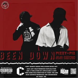 Been Down (feat. JoJo Ceewuh) [Explicit]