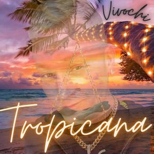 Tropicana (Explicit)