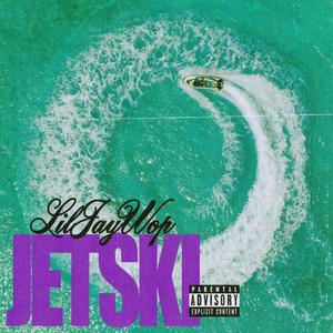 JETSKI (Explicit)