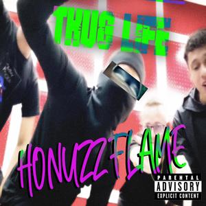 Thug Life (Explicit)