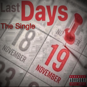 Last Days (Explicit)