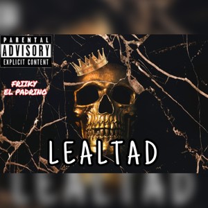 Lealtad (Explicit)