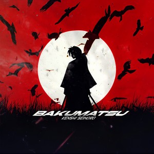 Bakumatsu (Explicit)