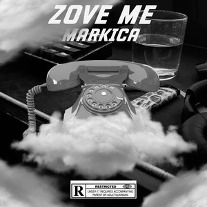 Zove Me (Explicit)