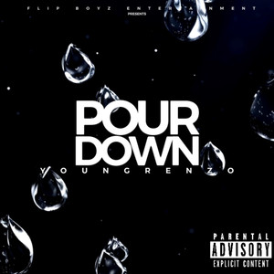 Pour Down (Explicit)