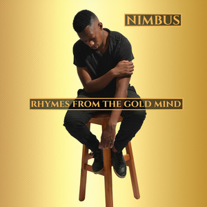 Rhymes from the Gold Mind (Explicit)