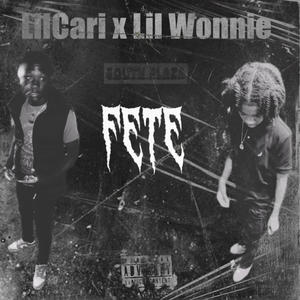 Fete (feat. Lil wonnie) [Explicit]