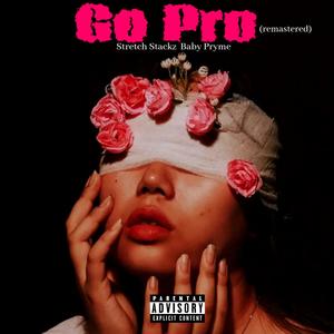 GoPro (feat. Baby Pryme) (Remastered|Explicit)