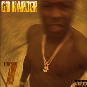 Go Harder (Explicit)