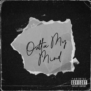 Outta My Mind (feat. Jaxon Reed)