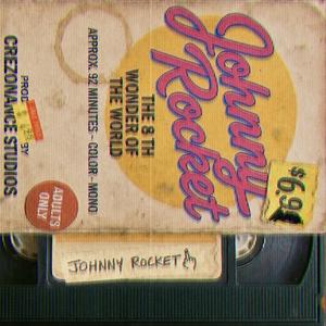 Johnny Rocket (Explicit)