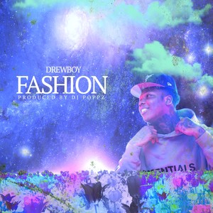 Fashion (feat. DrewBoy)