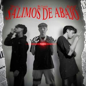 Salimos De Abajo (feat. Micery & Brukz9) (Explicit)