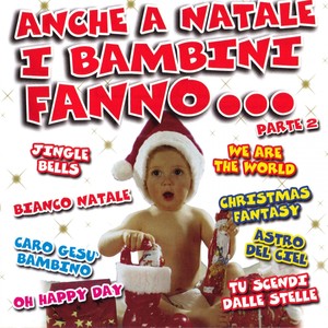 Anche A Natale I Bambini Fanno Parte 2