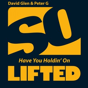 Have You Holdin' On (Original Mix)