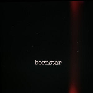 Bornstar (Explicit)