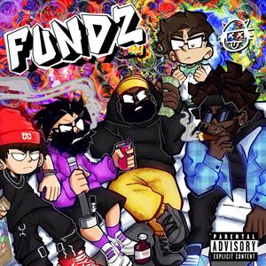 Fundz (feat. PE$O PETE, Shofu, Jeesh & Anonymuz) (Explicit)